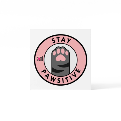 Stay pawsitive sticker